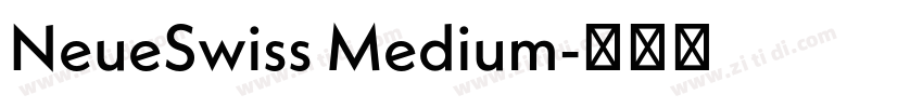 NeueSwiss Medium字体转换